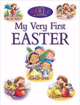 My Very First Easter (Candle Bible For Toddlers)