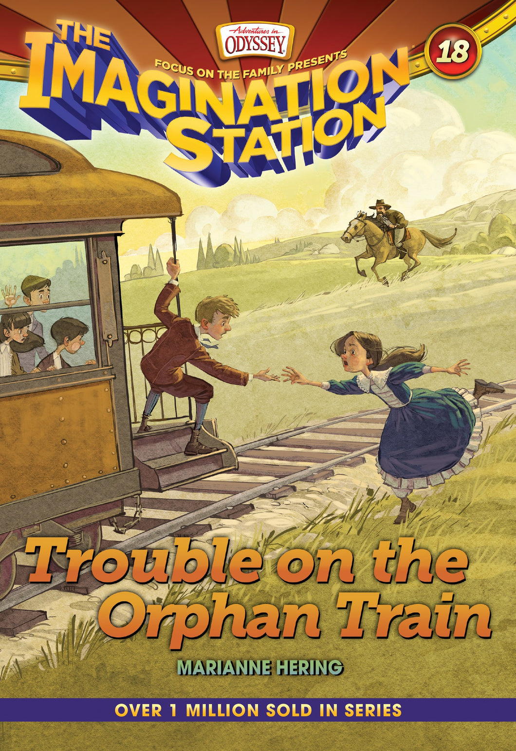 Imagination Station #18: Trouble On The Orphan Train (AIO)