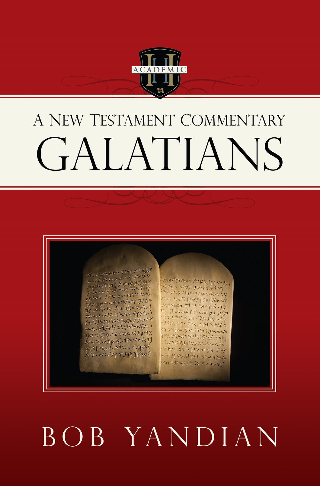 Galatians: A New Testament Commentary