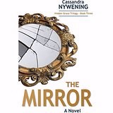 Mirror  The (Hidden Grace Trilogy #3)