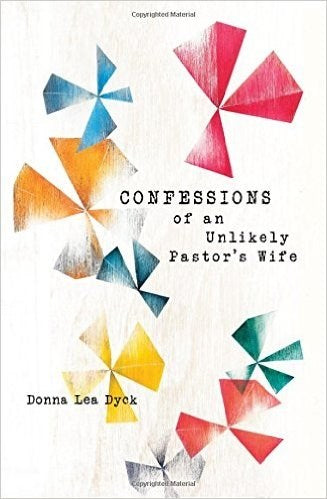 Confessions Of An Unlikely Pastor's Wife