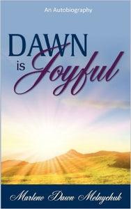 Dawn Is Joyful