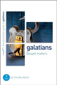 Galatians (The Good Book Guide)