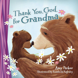 Thank You  God  For Grandma Board Book
