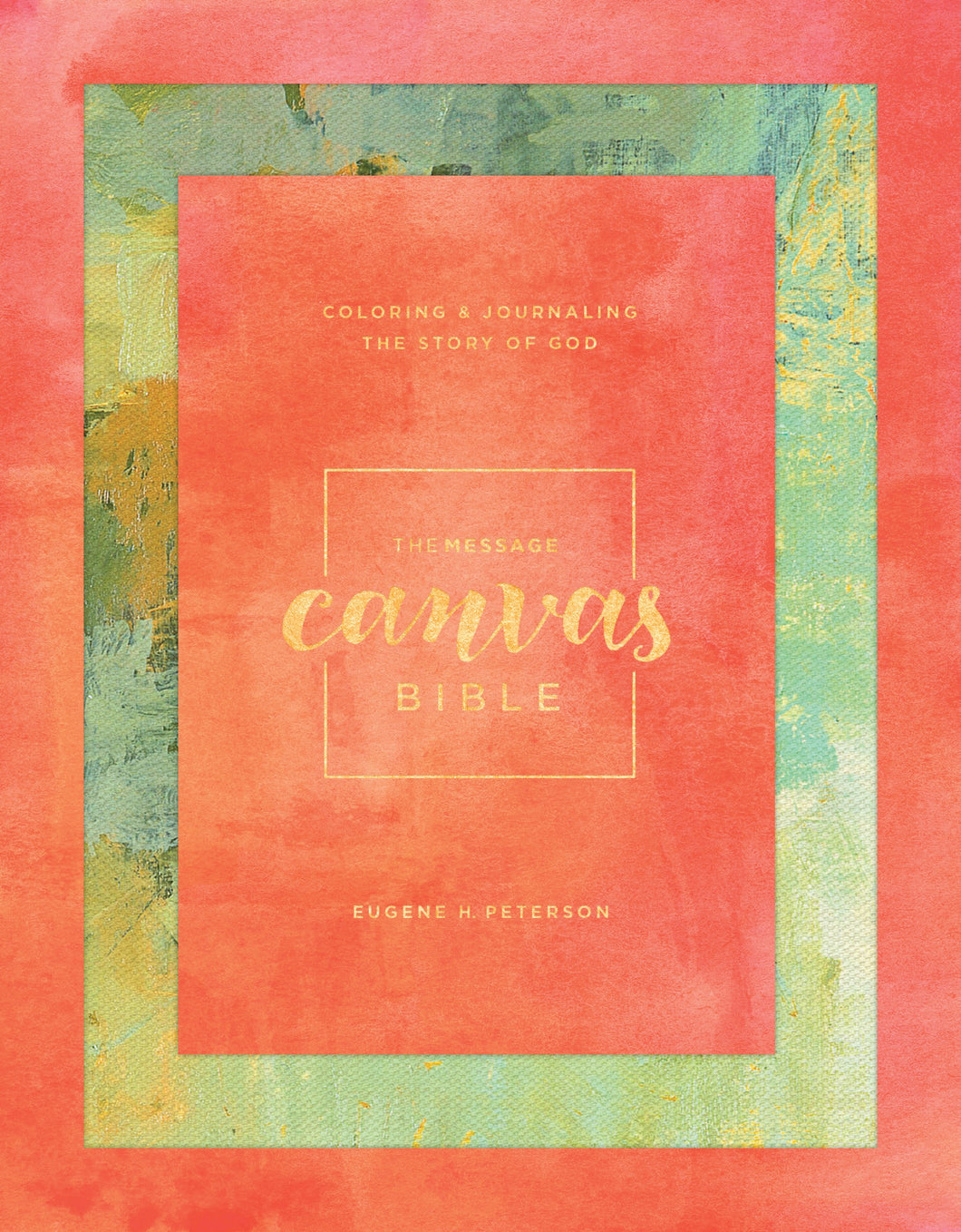 The Message Canvas Bible-Spring Palette Hardcover