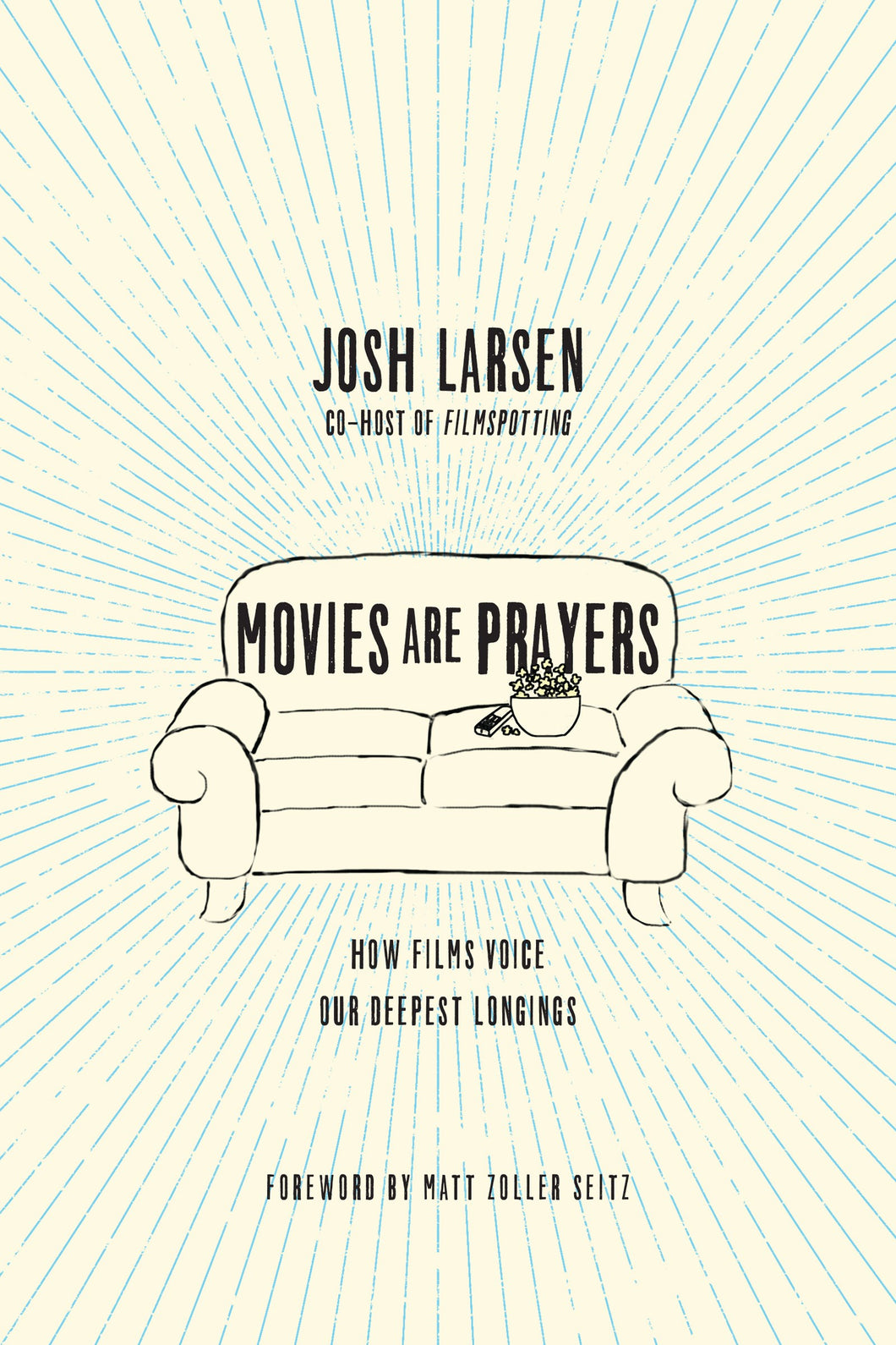 Movies Are Prayers