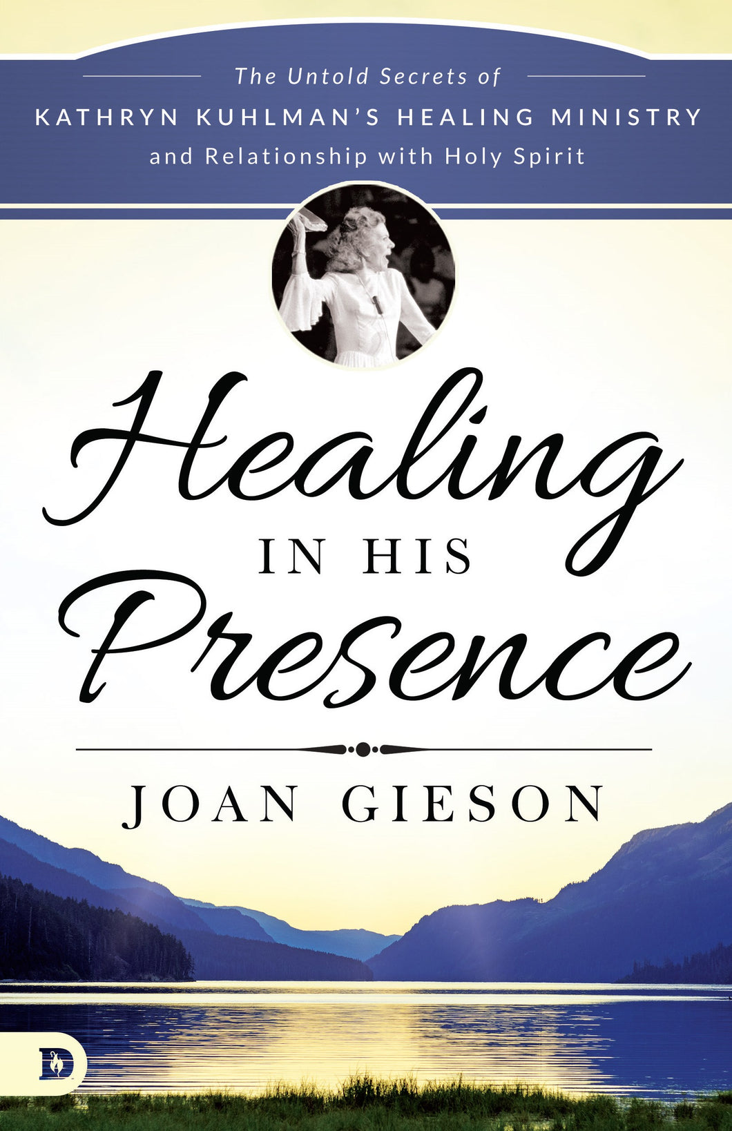 Healing In His Presence