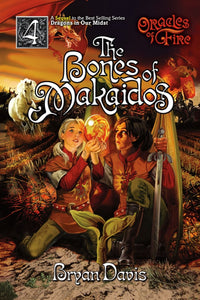 Bones Of Makaidos (Oracles Of Fire V4)