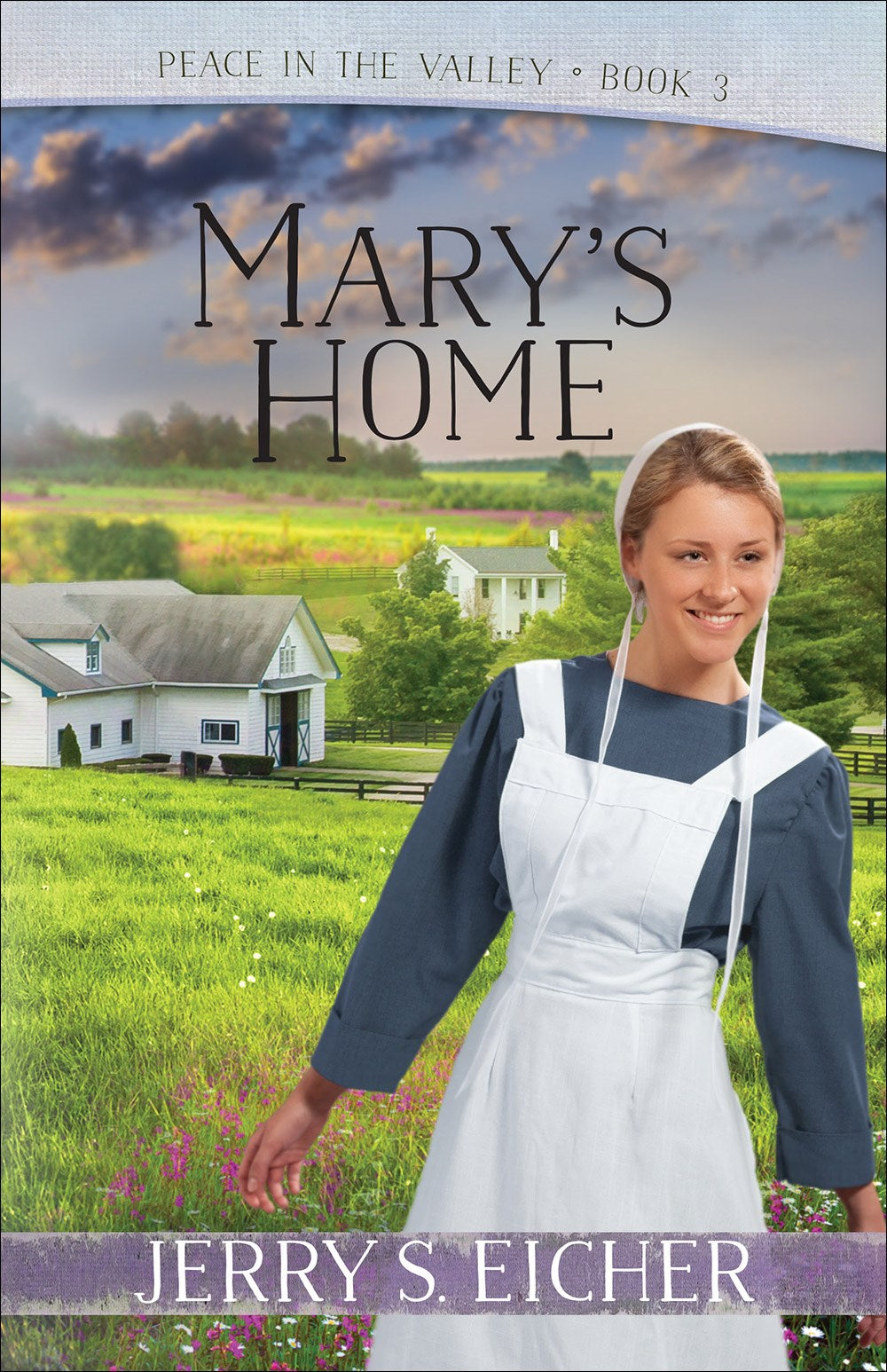 Mary's Home (Peace In The Valley Book 3)