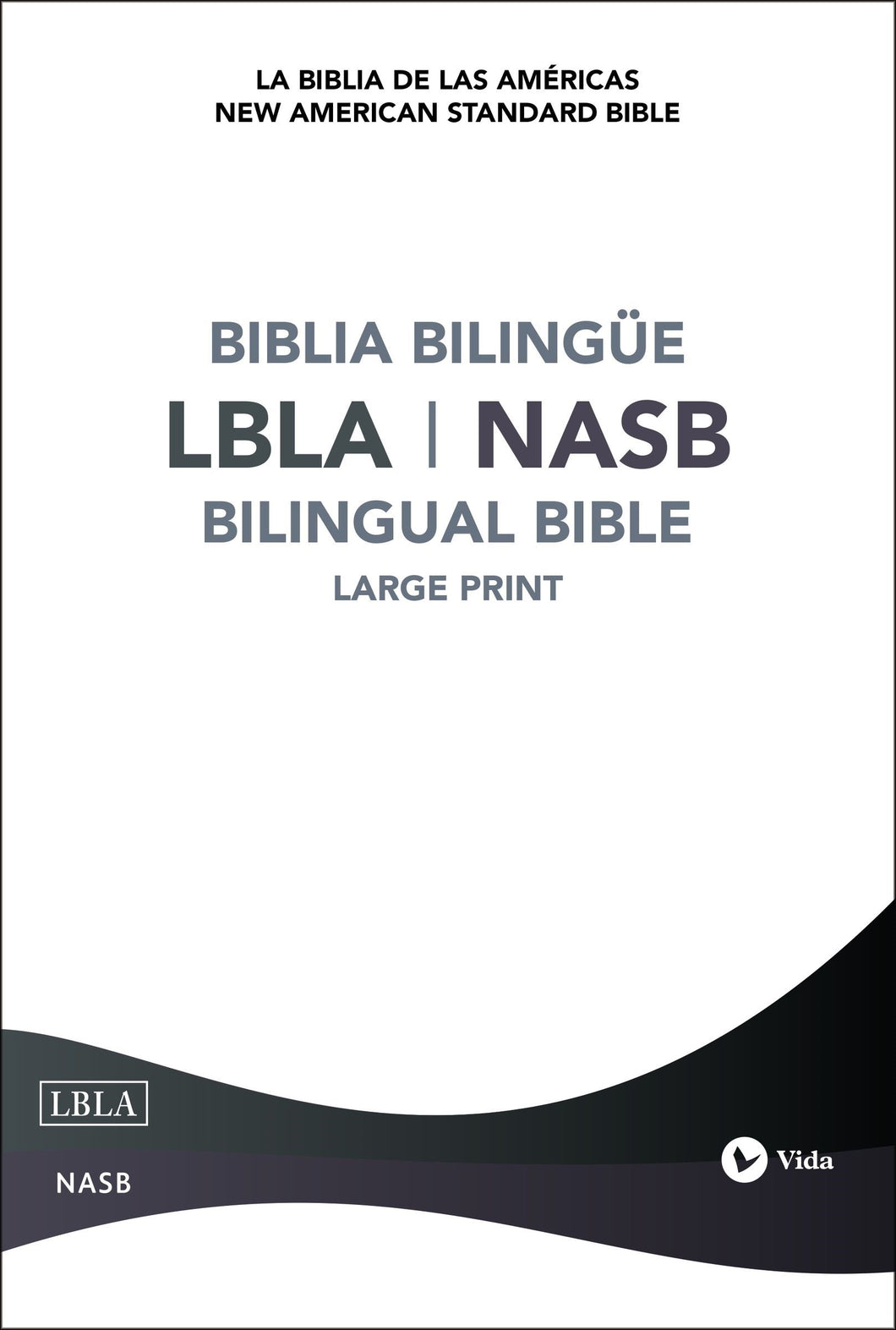 Spanish-LBLA/NASB Bilingual Bible-Hardcover