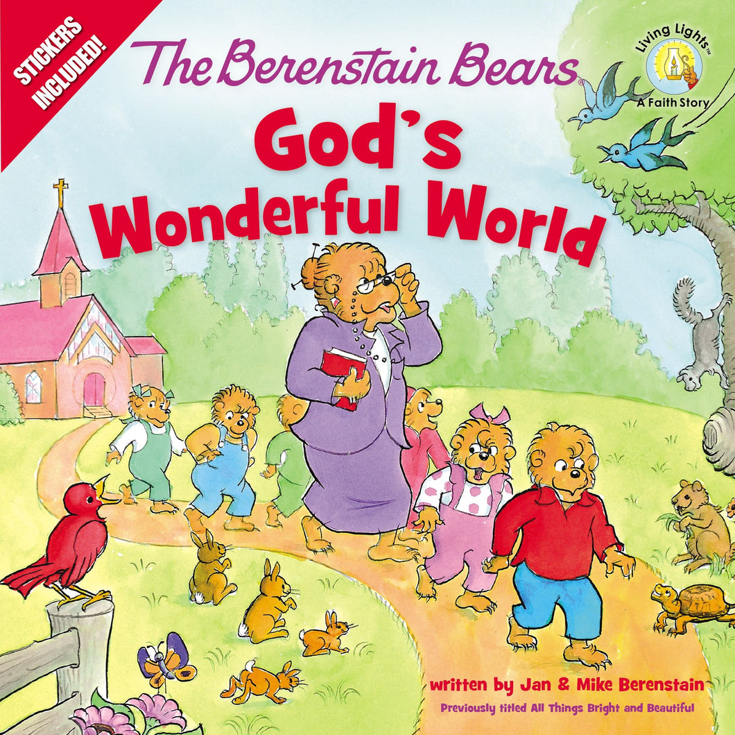 The Berenstain Bears God's Wonderful World (Living Lights)