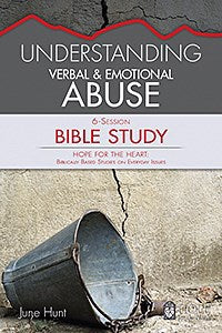 Understanding Verbal Abuse And Emotional Abuse Bible Study (Hope For The Heart)