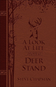 A Look At Life From A Deer Stand-Milano Softone