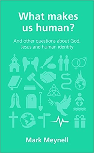 What Makes Us Human? (Questions Christian Ask)