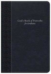 God's Book Of Proverbs For Graduates