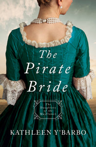 The Pirate Bride (Daughters Of The Mayflower #2)