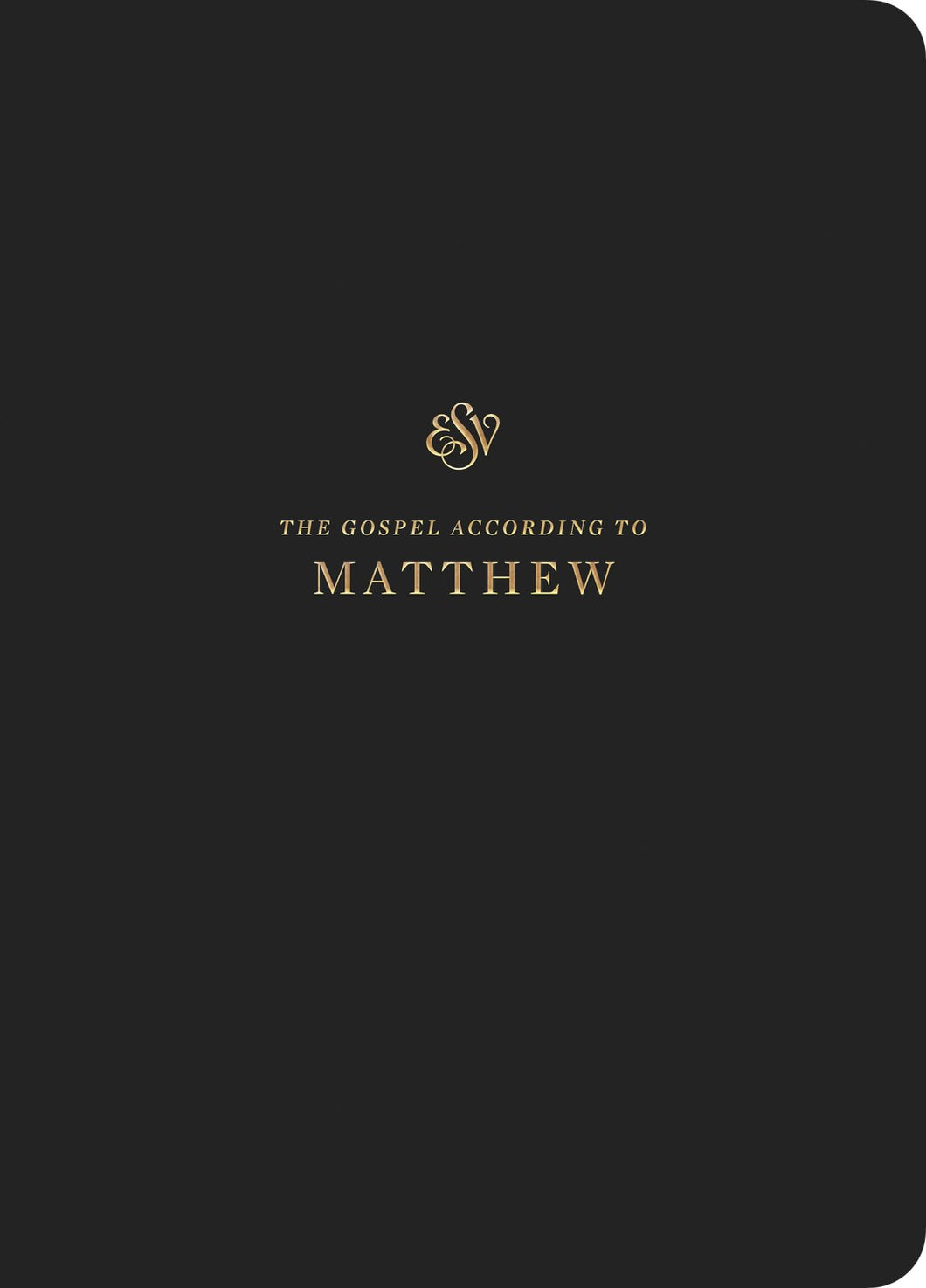 ESV Scripture Journal: Matthew-Black Softcover