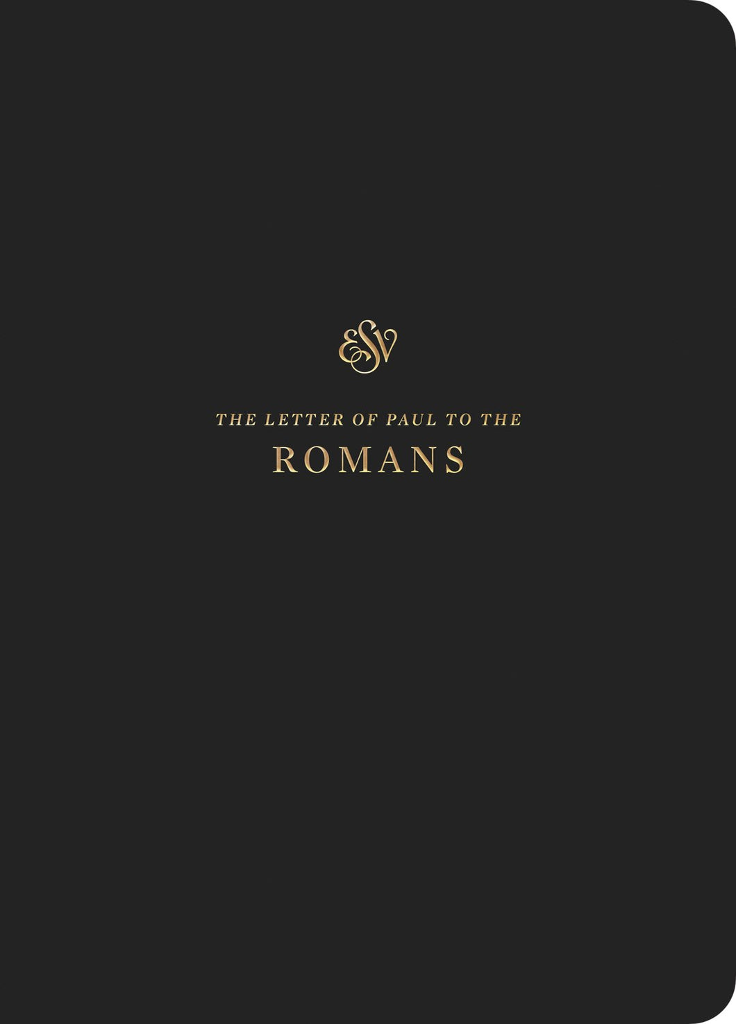 ESV Scripture Journal: Romans-Black Softcover
