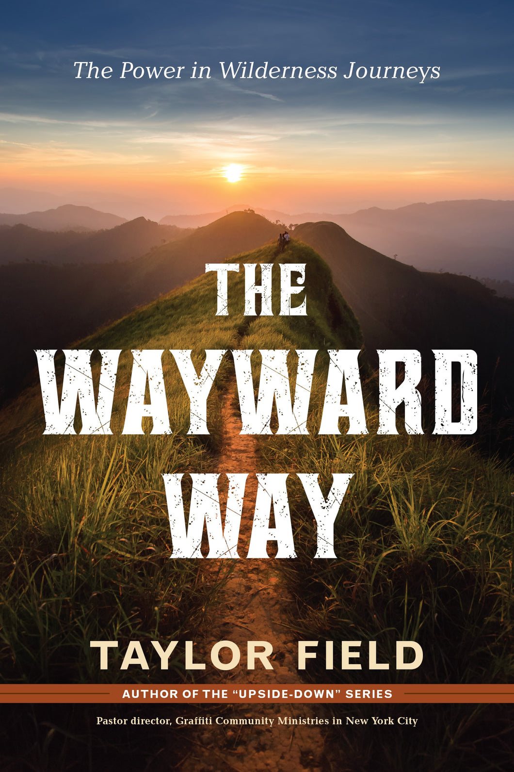 The Wayward Way
