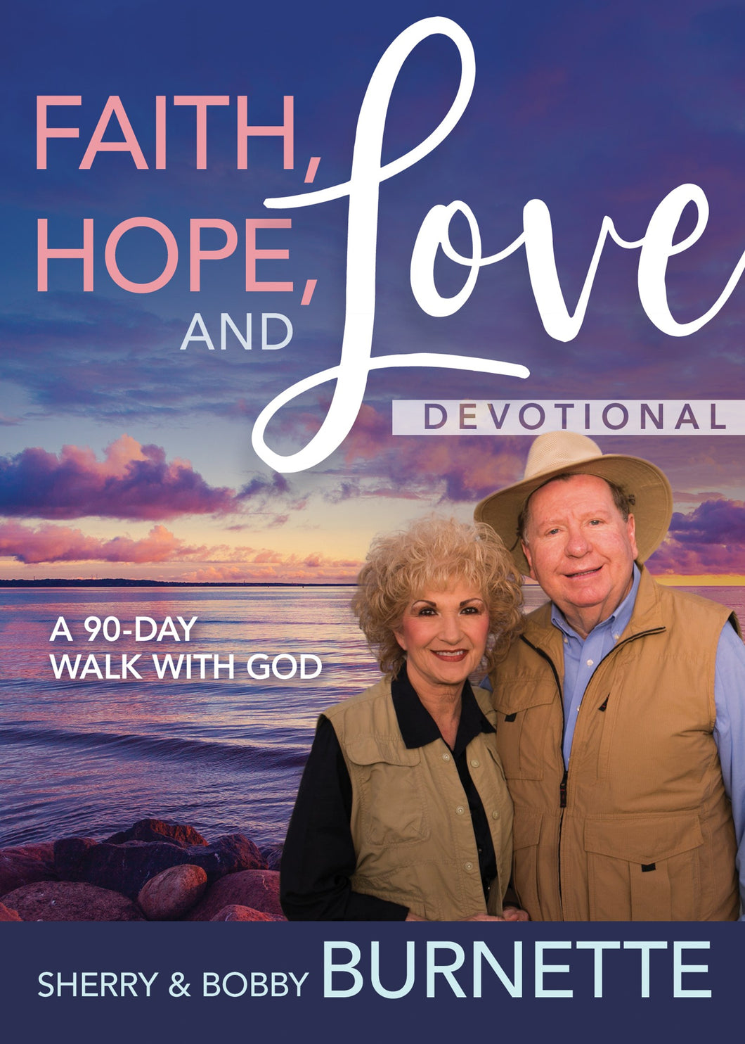 Faith Hope And Love Devotional