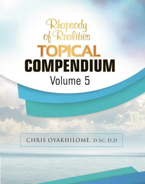Rhapsody Of Realities Topical Compendium-Volume 5