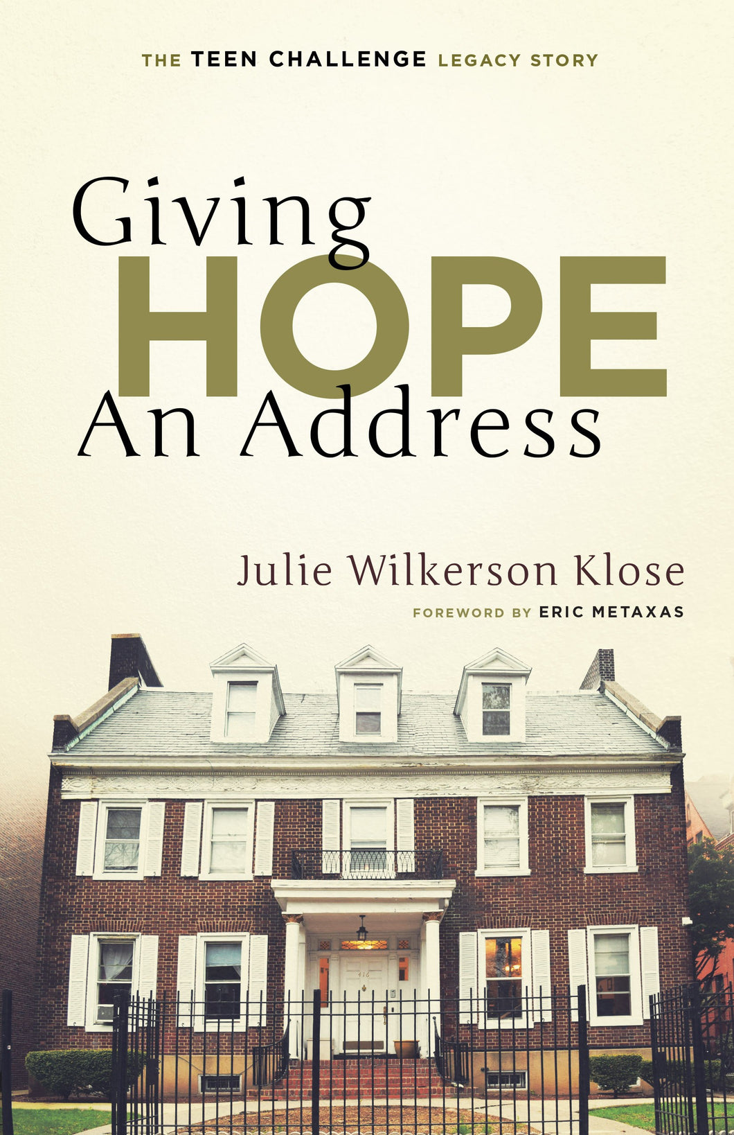 GIVING HOPE AN ADDRESS