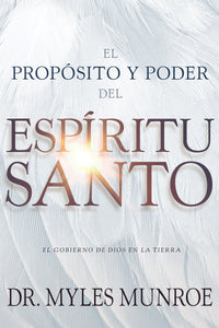 Spanish-Purpose And Power Of The Holy Spirit