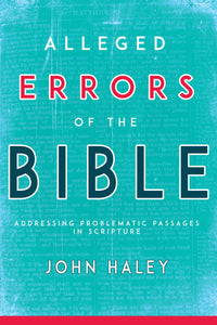 Alleged Errors Of The Bible (Abridged)