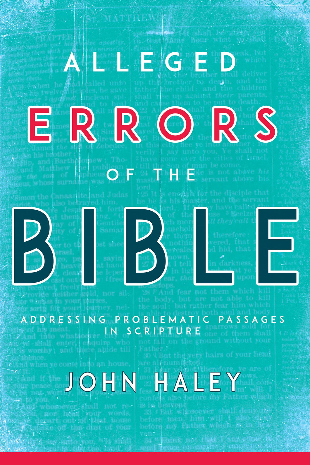 Alleged Errors Of The Bible (Abridged)