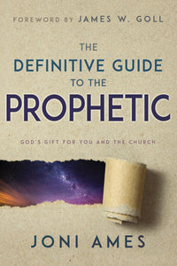 Definitive Guide To The Prophetic