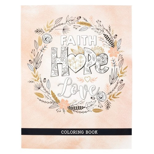 Coloring Book- Faith Hope Love