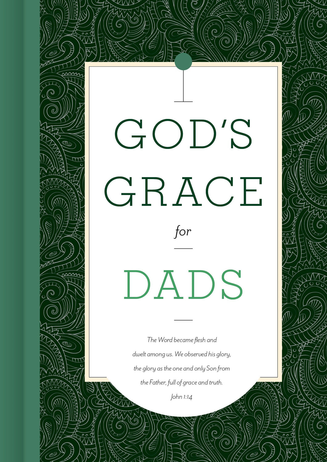 God's Grace For Dads