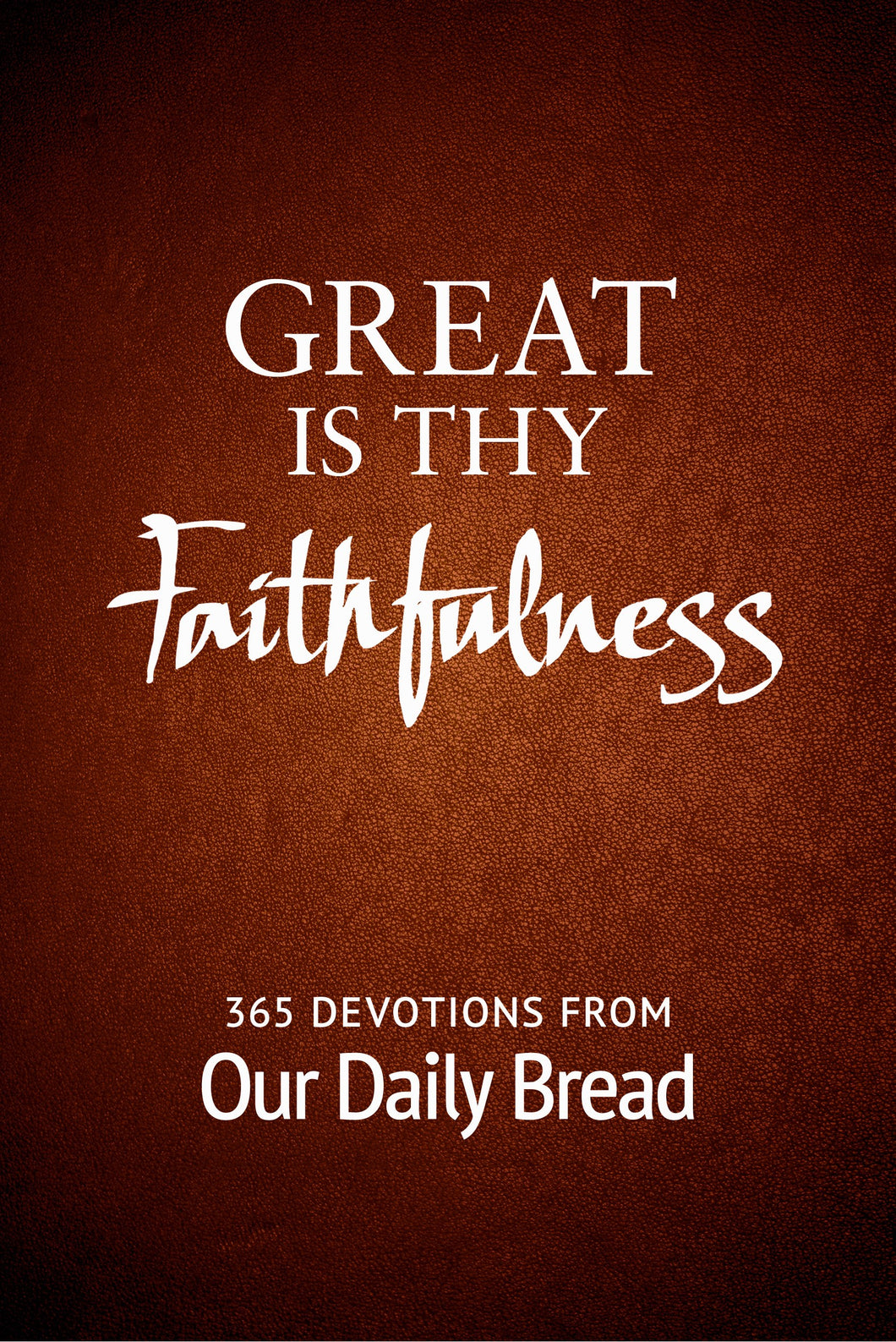 Great Is Thy Faithfulness (Repackage)