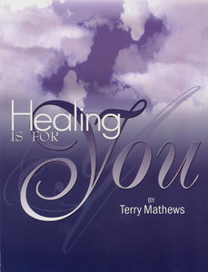 Healing Is For You