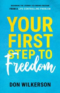 YOUR FIRST STEP TO FREEDOM