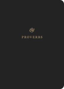 ESV Scripture Journal: Proverbs-Black Softcover