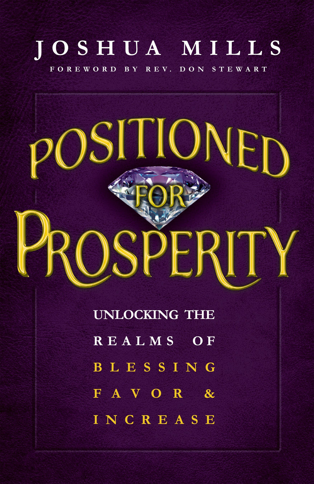 Positioned for Prosperity