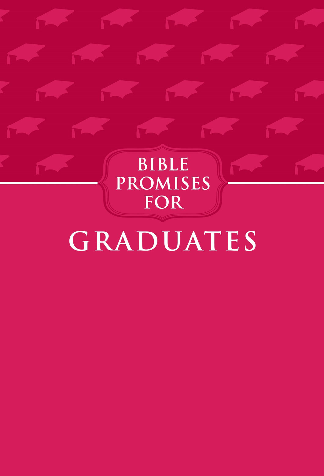 Bible Promises For Graduates (Raspberry)-Imitation Leather
