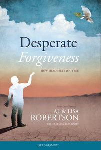 Desperate Forgiveness