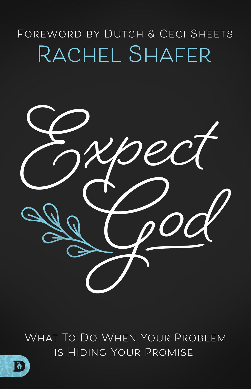 Expect God