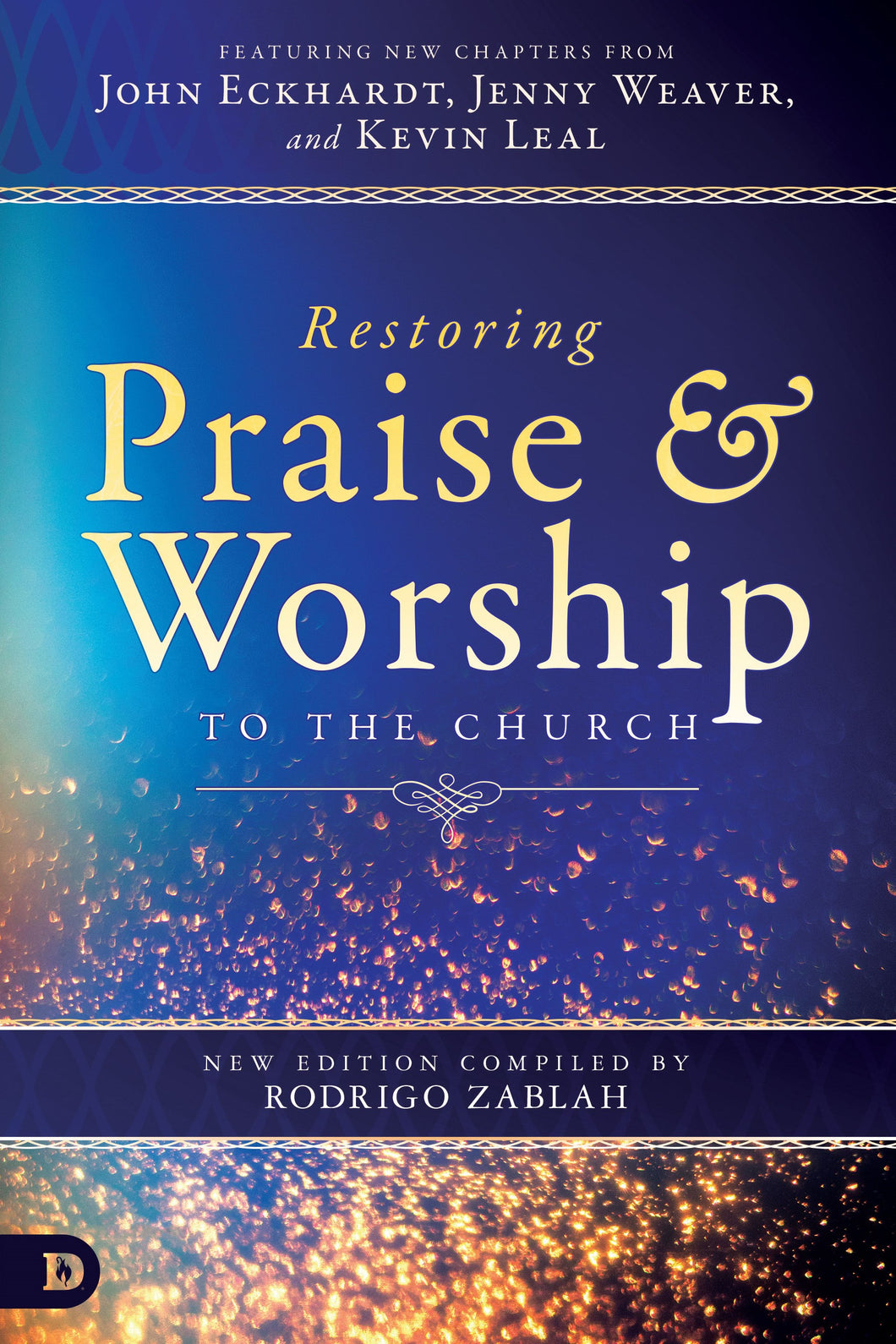 Restoring Praise And Worship To The Church