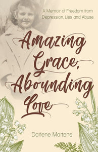 Amazing Grace  Abounding Love