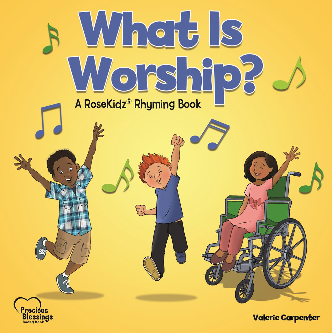What Is Worship? (Precious Blessings #3)-Board Book