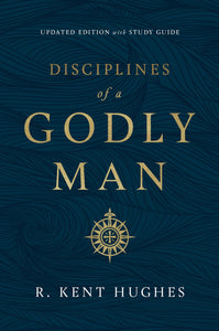 Disciplines Of A Godly Man (Updated)-Softcover