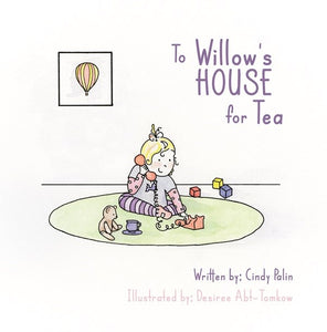To Willow's House for Tea