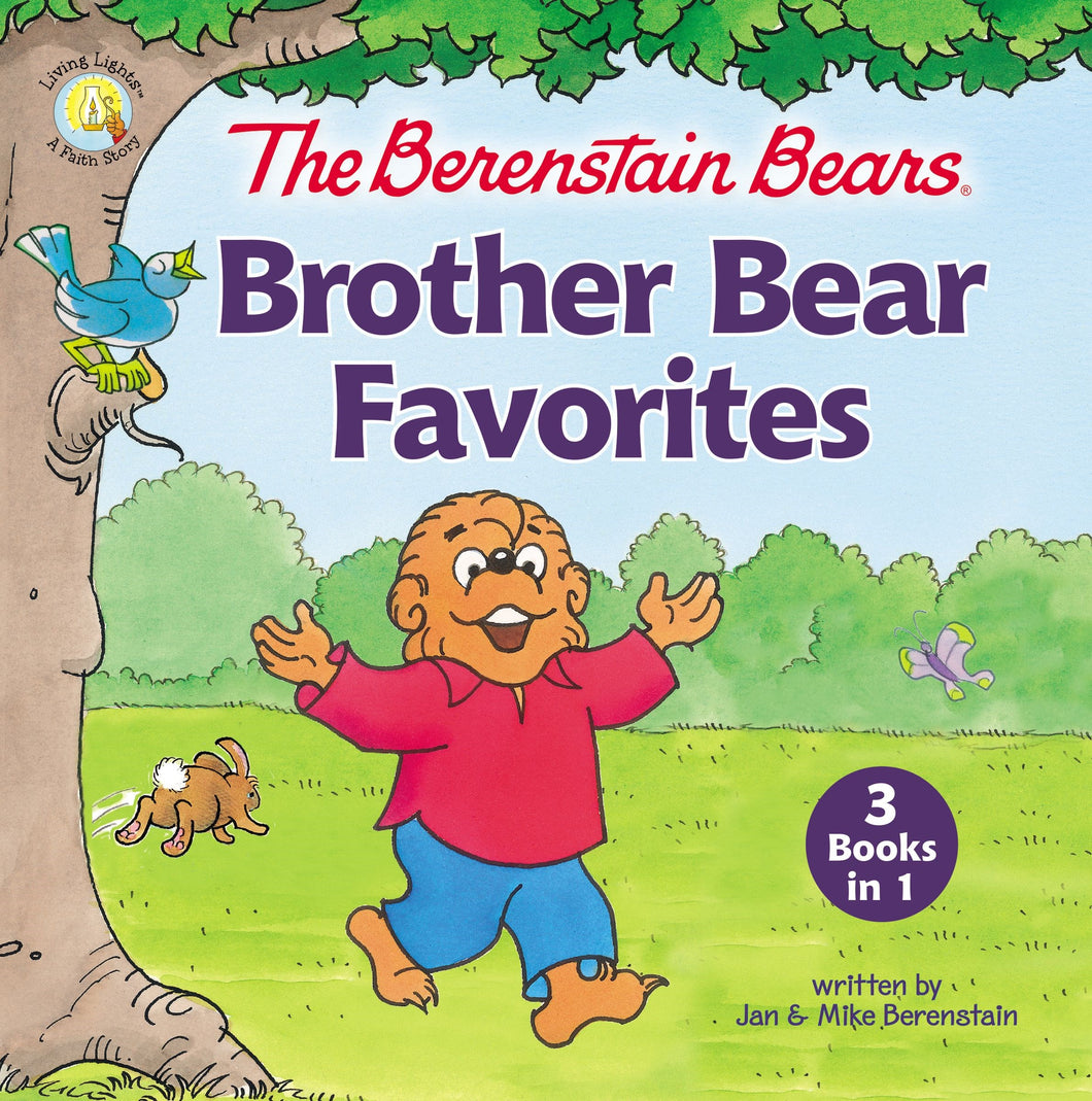 The Berenstain Bears Brother Bear Favorites (3-In-1)
