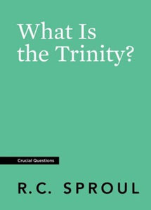 What Is The Trinity? (Crucial Questions) (Redesign)