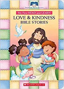 My First Read And Learn Love And Kindness Bible Stories
