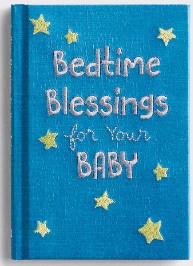 Bedtime Blessings For Your Baby
