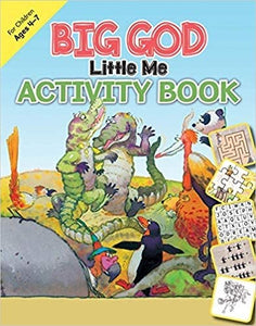 Big God  Little Me Activity Book (Ages 4-7)